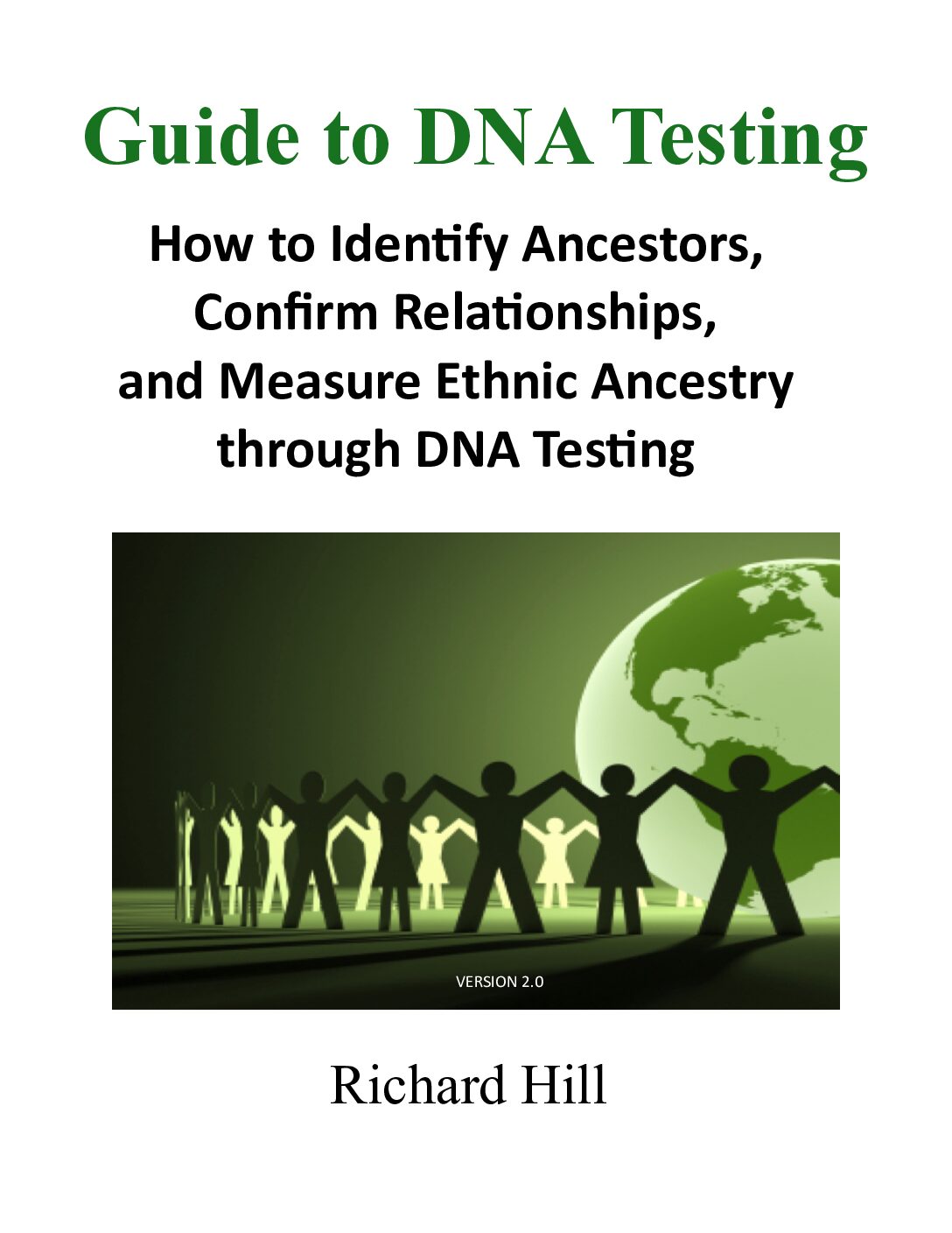 Guide to DNA Testing (Richard Hills)