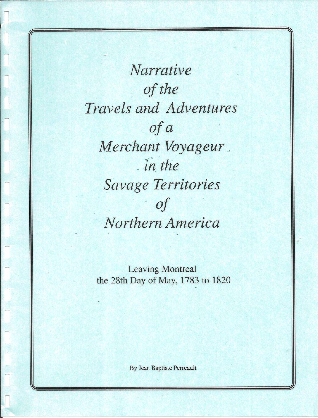 Merchant Voyageur Narrative