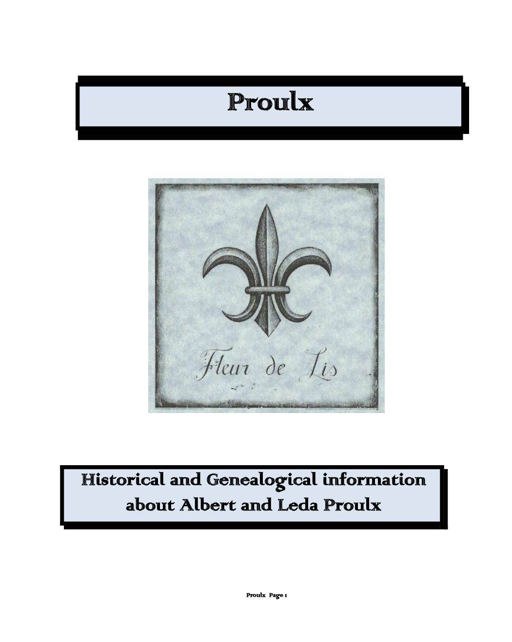 Albert Proulx & Leda Perreault Descendants